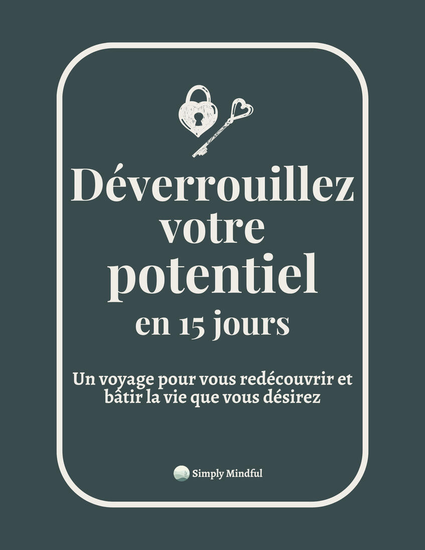 Déverrouillez votre potentiel
